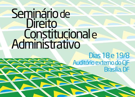 Evento é realizado pela Esmal em parceria com Enfam e CJF