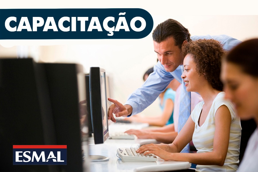  Ao final da capacitação, a Esmal disponibilizará certificado de quatro horas para os participantes.