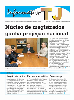O Informativo TJ é o primeiro boletim institucional da história do Tribunal alagoano